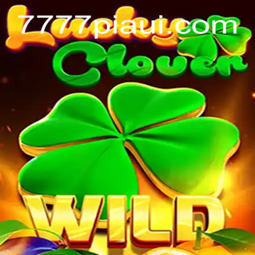 Discovering the Thrills of LuckyClover: A Journey into the World of 777piaui