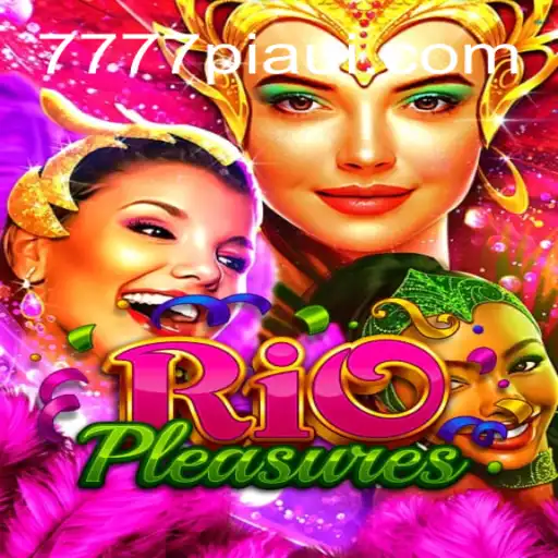 Exploring the Thrills of RioPleasures: A New Gaming Adventure