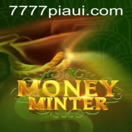 Unveiling MoneyMinter: A Thrilling New Game Experience with 777piaui