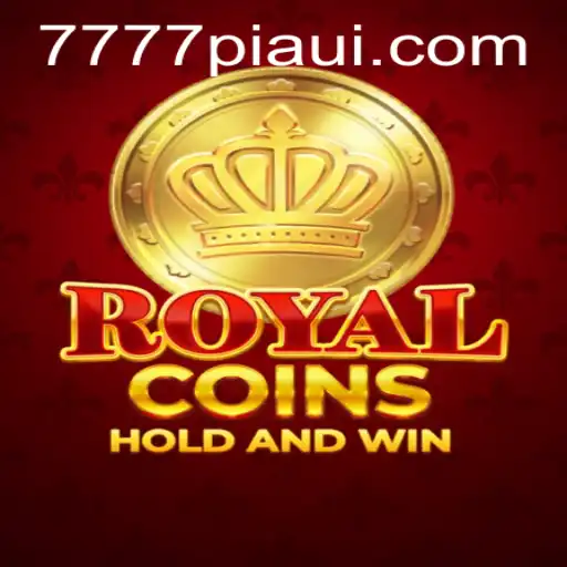 RoyalCoins: The Thrilling World of 777piaui